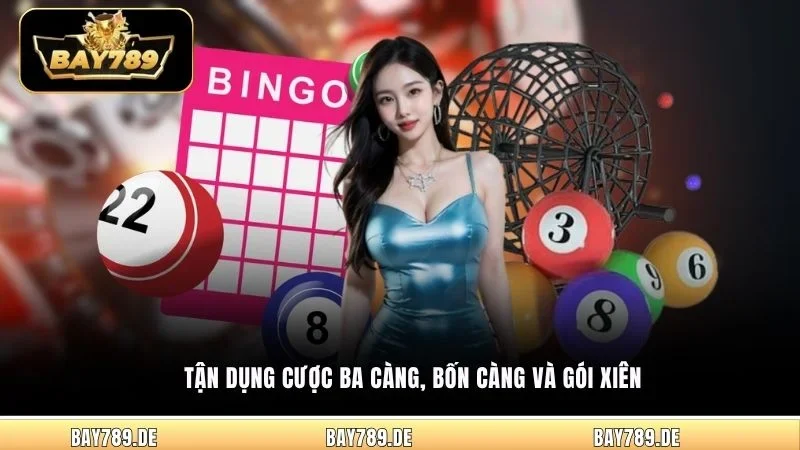 Tận dụng cược ba càng, bốn càng và gói xiên